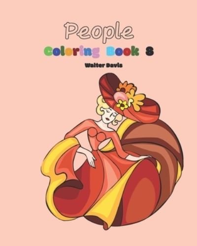 Cover for Walter Davis · People Coloring Book 8 (Taschenbuch) (2021)