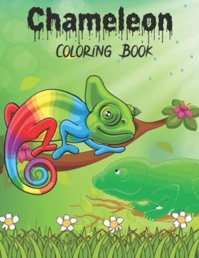 Cover for Kaddie Sowle · Chameleon Coloring Book: Chameleon Coloring Book for kids.35 Chameleon design (Pocketbok) (2021)