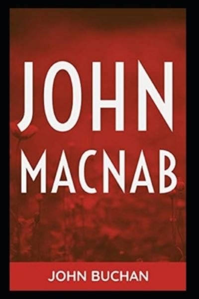 Cover for John Buchan · John Macnab A classic illustrated Edition (Pocketbok) (2021)