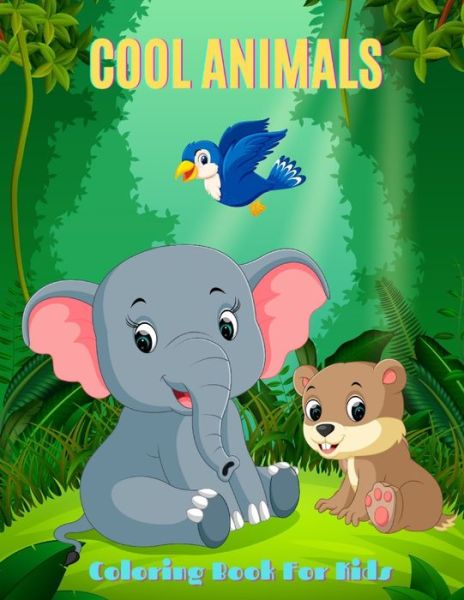 Cover for Michael Richards · COOL ANIMALS - Coloring Book For Kids (Paperback Book) (2020)