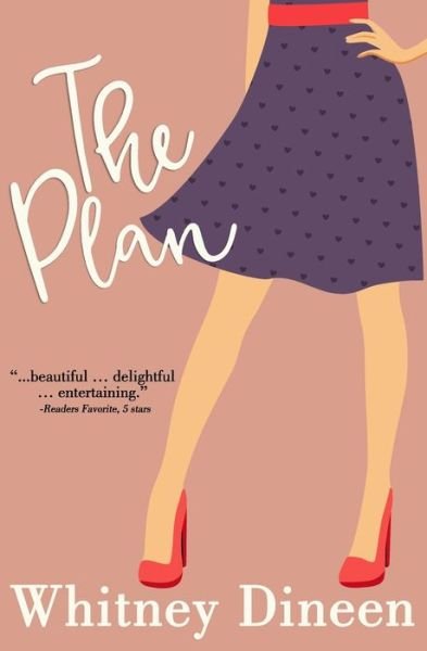 Cover for Whitney Dineen · The Plan (Paperback Book) (2020)