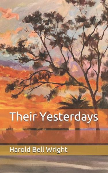 Cover for Harold Bell Wright · Their Yesterdays (Paperback Book) (2020)