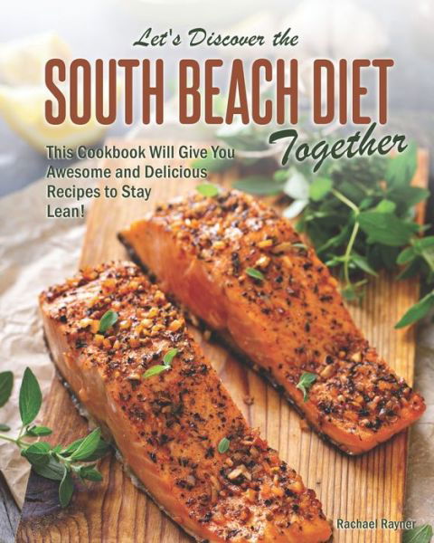 Cover for Rachael Rayner · Let's Discover the South Beach Diet Together (Paperback Book) (2020)