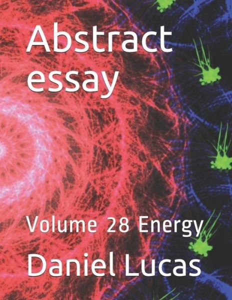Cover for Daniel Lucas · Abstract essay (Paperback Book) (2020)