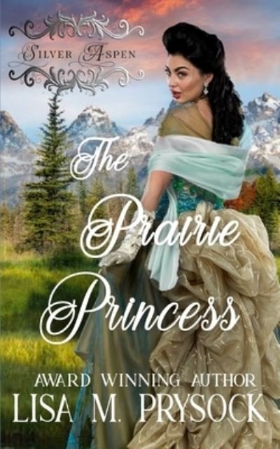 Cover for Lisa Prysock · The Prairie Princess (Paperback Book) (2021)