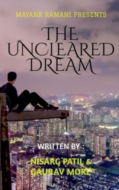 Cover for Mayank Ramani · Uncleared Dream (Paperback Book) (2021)