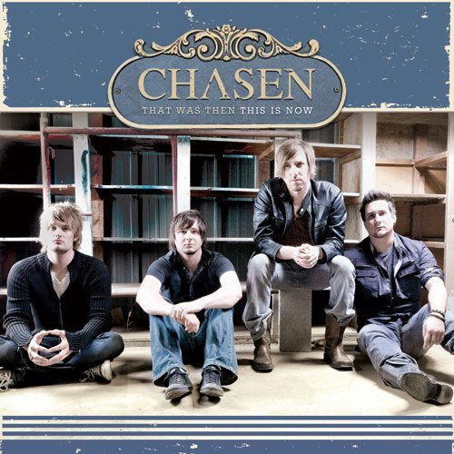 Cover for Chasen · That Was Then This Is Now (CD) (2010)