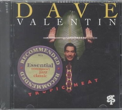 Cover for Dave Valentin · Tropic Heat (CD) (1998)