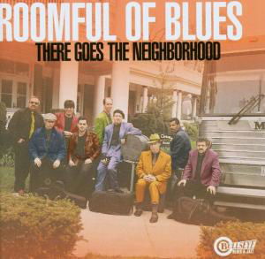 Cover for Roomful of Blues · Roomful of Blues-there Goes the Neighborhood (CD) (1998)