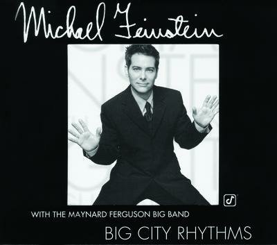 Michael Feinstein-big City Rhythms - Michael Feinstein - Muziek -  - 0013431486923 - 12 oktober 1999