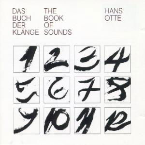Book Of Sounds - Hans Otte - Musik - BEACON - 0013711106923 - 10. februar 2011