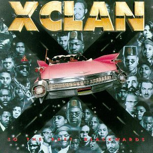 X-Clan · To The East, Blackwards (CD) (1990)