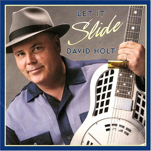 Let It Slide - Holt,david & Bush,sam & Watson,doc - Musik - CD Baby - 0018106125923 - 1 november 2005