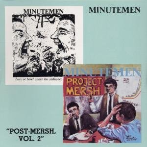Post Mersh 2 - Minutemen - Music - SST - 0018861013923 - October 25, 1990