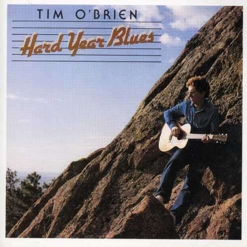 Cover for Tim O'brien · Hard Year Blues (CD) (1990)