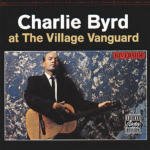 Cover for Charlie Byrd · At the Village Vanguard (CD) (2014)