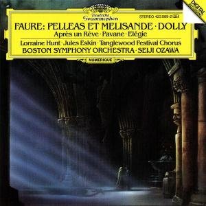 Cover for Hunt / Eskin / Ozawa / Boston · Faure: Pelleas et Melisande / (CD) (2002)