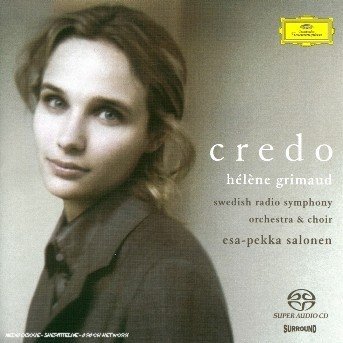 Credo - Grimaud Helen / Salonen / Swed - Musiikki - POL - 0028947486923 - perjantai 7. toukokuuta 2004