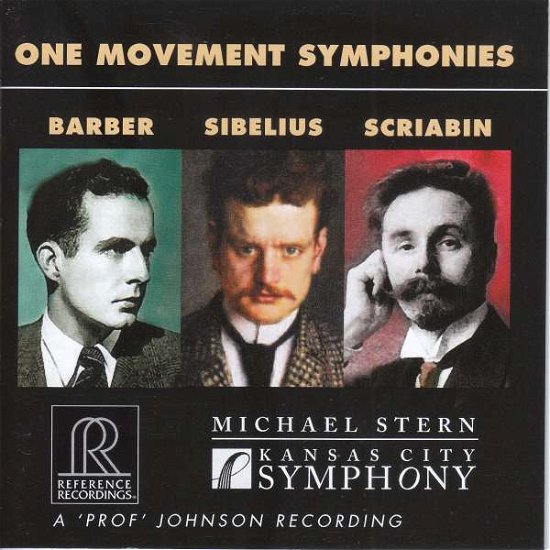 Samuel Barber / Jean Sibelius / Alexander Scriabin: One Movement Symphonies - Kansas City Symphony - Music - REFERENCE RECORDINGS - 0030911114923 - May 28, 2021