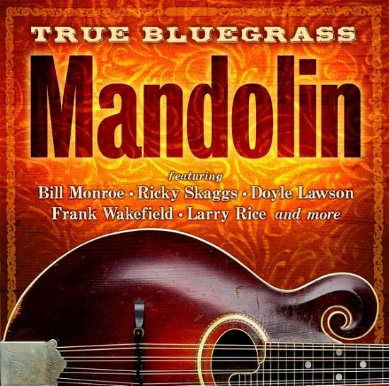 Cover for True Bluegrass Mandolin / Various (CD) (2019)