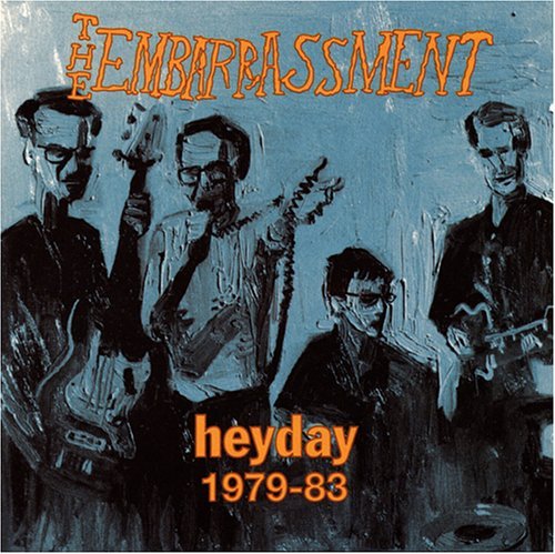 Hey Day 1979-1983 - The Embarrassment - Musiikki - ROCK - 0032862005923 - tiistai 17. lokakuuta 1995