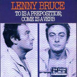 Cover for Lenny Bruce · Lenny Bruce-to is a Preposition (CD)