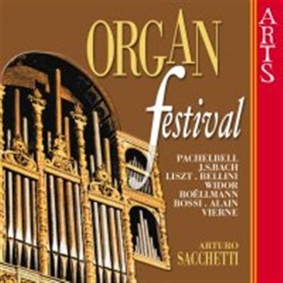 Cover for Sacchetti Arturo · Organ Festival (CD) (1994)