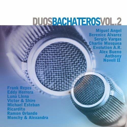 Duos Bachateros Vol.2 - Various Artists - Musique - Sony - 0037629533923 - 2 septembre 2004