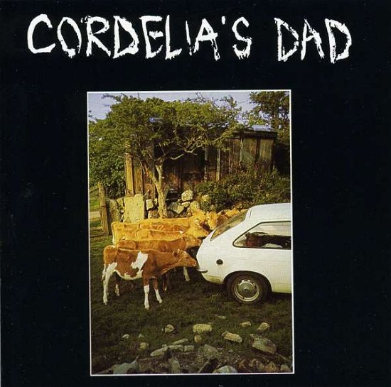 Cover for Cordelia's Dad · Cordelias Dad (CD) (2002)