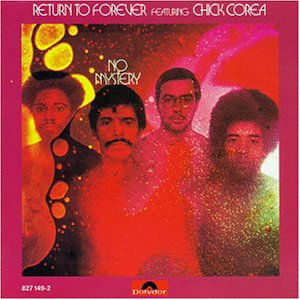 No Mystery - Return to Forever - Musique - Universal Music - 0042282714923 - 17 septembre 1986