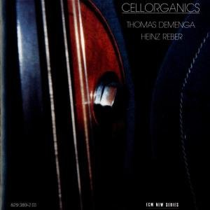 Cover for Thomas Demenga · Cellorganics (CD) (2008)