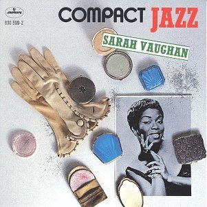 Sarah Vaughan - Compact Jazz - Sarah Vaughan - Musik - Universal - 0042283069923 - 27. Mai 1987