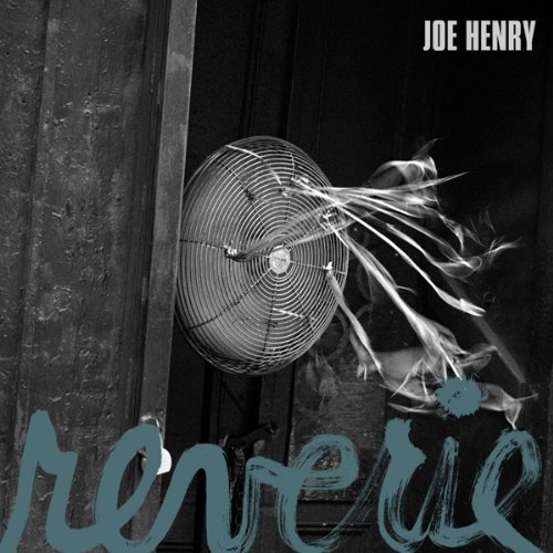 Cover for Joe Henry · Reverie (CD) [Digipak] (2011)