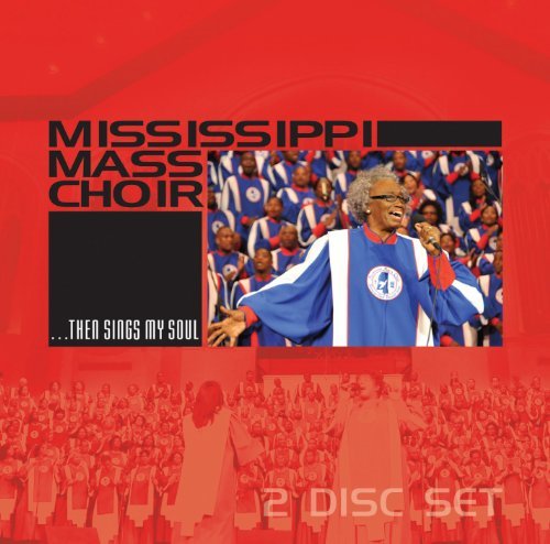 Cover for Mississippi Mass Choir · Then Sings My Soul (CD) (2011)