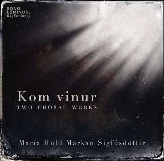 Cover for Sigfusdottir / Schola Cantorum / Askelsson · Kom Vinur (CD) (2021)