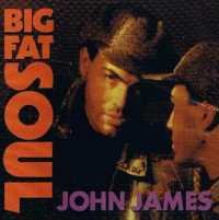 Big Fat Soul - John James - Music - ATTIC - 0057362126923 - August 5, 2008