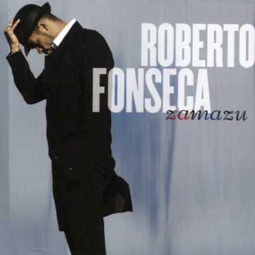 Cover for Roberto Fonseca · Zamazu (CD) (2013)