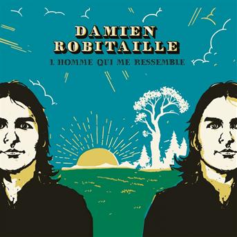 Cover for Damien Robitaille · L'homme Qui Me Ressemble (CD) [Digipak] (1990)