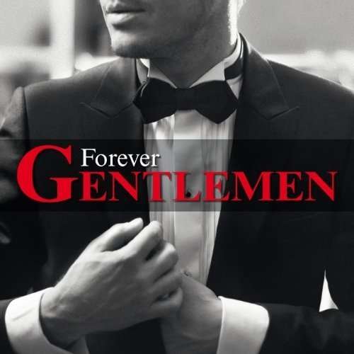 Cover for Forever Gentlemen (CD) (2021)