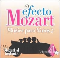 Musica Para Ninos Vol. 4 Mozart Al Instante CD - El Efecto Mozart - Music - CHILDRENS - 0068478438923 - October 10, 2014