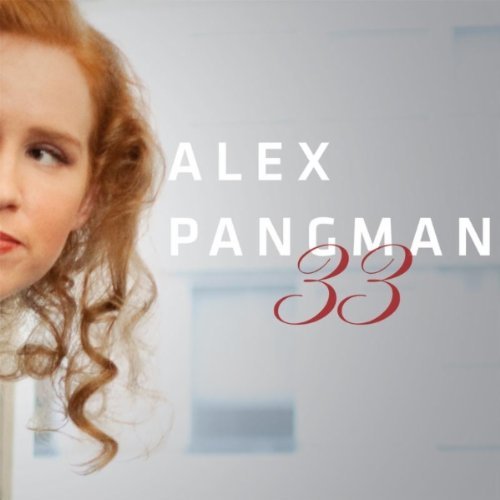 Cover for Alex Pangman · 33 (CD) [Digipak] (2011)