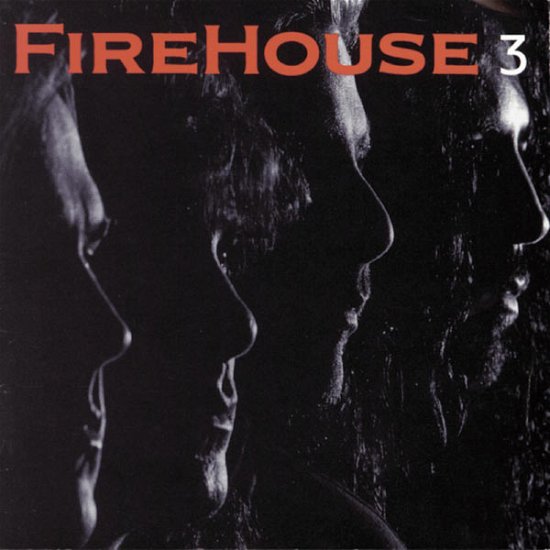 Cover for Firehouse · 3 (CD) (2017)
