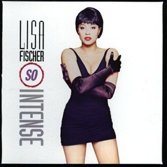 Cover for Lisa Fischer · So Intense (CD) (1990)