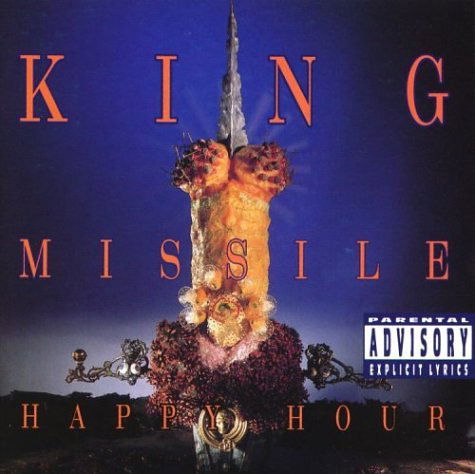 Happy Hour - King Missile - Musikk - ATLANTIC - 0075678245923 - 15. desember 1992