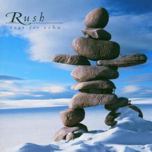 Cover for Rush · Test For Echo (CD) [Remastered edition] (2004)