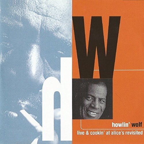 Cover for Howlin' Wolf · Live &amp; Cookin (CD)