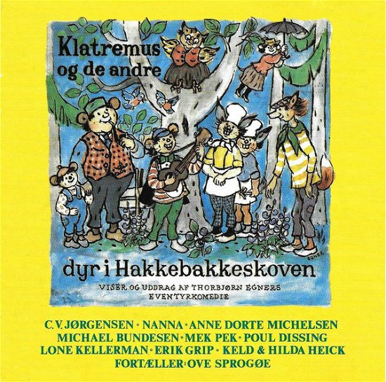 Cover for Dyrene I Hakkebakkeskoven · Klatremus og De Andre Dyr I Hakkebakkeskoven (CD) (1995)