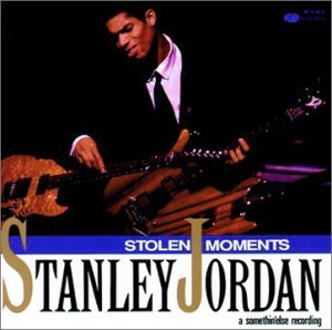 Stolen Moments - Stanley Jordan - Musikk - BLUE NOTE - 0077779715923 - 12. november 1991