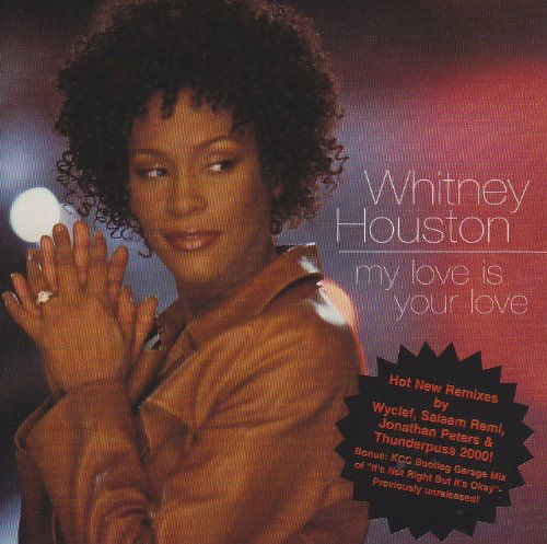 My Love is Your - Whitney Houston - Musik - ARISTA - 0078221372923 - 30. august 1999