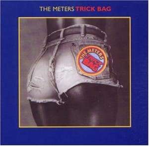 Cover for Meters · Trick Bag (CD) [Remastered edition] (2001)